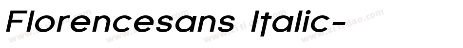 Florencesans Italic字体转换